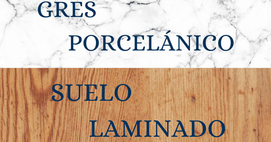gres porcelánico o suelo laminado